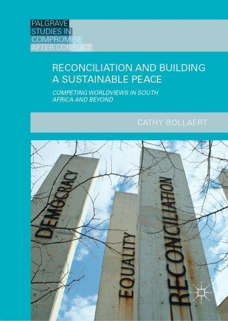 Cathy Bollaert: Reconciliation and Building a Sustainable Peace, Buch