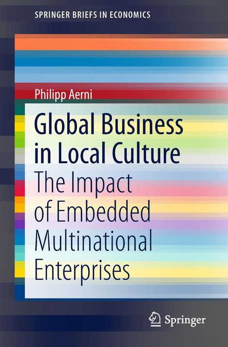 Philipp Aerni: Global Business in Local Culture, Buch