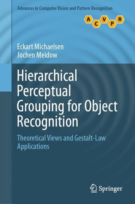 Jochen Meidow: Hierarchical Perceptual Grouping for Object Recognition, Buch