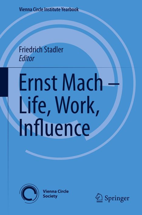 Ernst Mach ¿ Life, Work, Influence, Buch