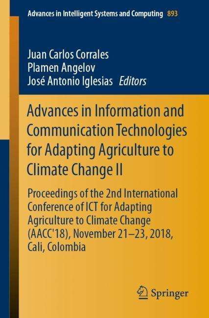 Advances in Information and Communication Technologies for Adapting Agriculture to Climate Change II, Buch