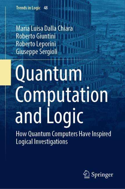 Maria Luisa Dalla Chiara: Quantum Computation and Logic, Buch