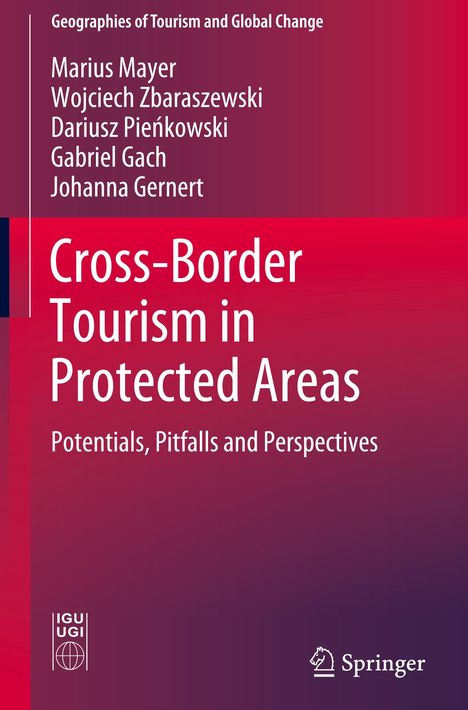 Marius Mayer: Cross-Border Tourism in Protected Areas, Buch