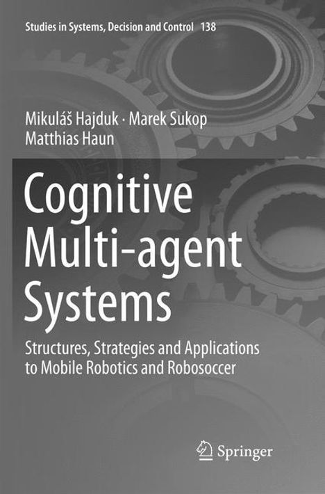 Mikulá¿ Hajduk: Cognitive Multi-agent Systems, Buch