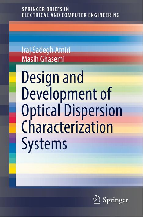 Masih Ghasemi: Design and Development of Optical Dispersion Characterization Systems, Buch