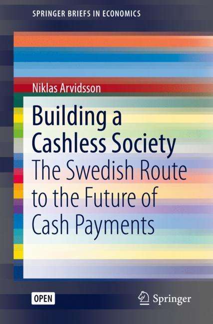 Niklas Arvidsson: Building a Cashless Society, Buch