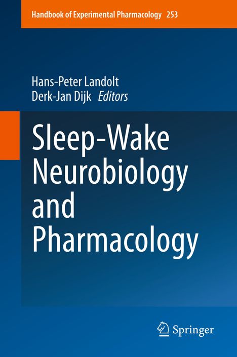 Sleep-Wake Neurobiology and Pharmacology, Buch
