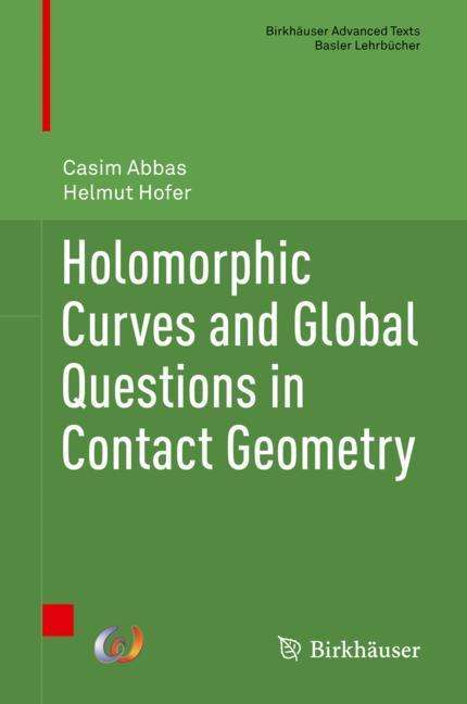 Helmut Hofer: Holomorphic Curves and Global Questions in Contact Geometry, Buch