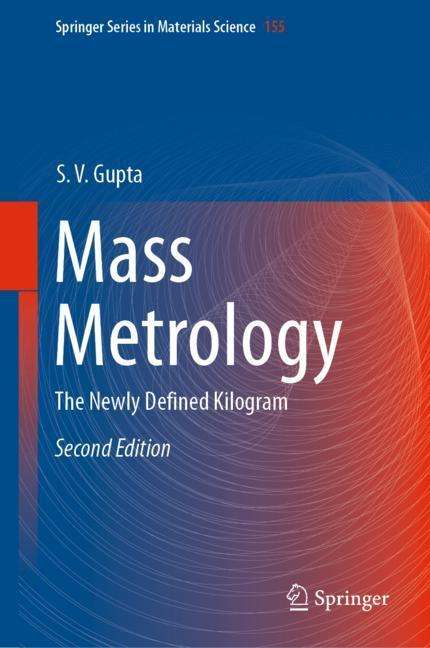 S. V. Gupta: Mass Metrology, Buch