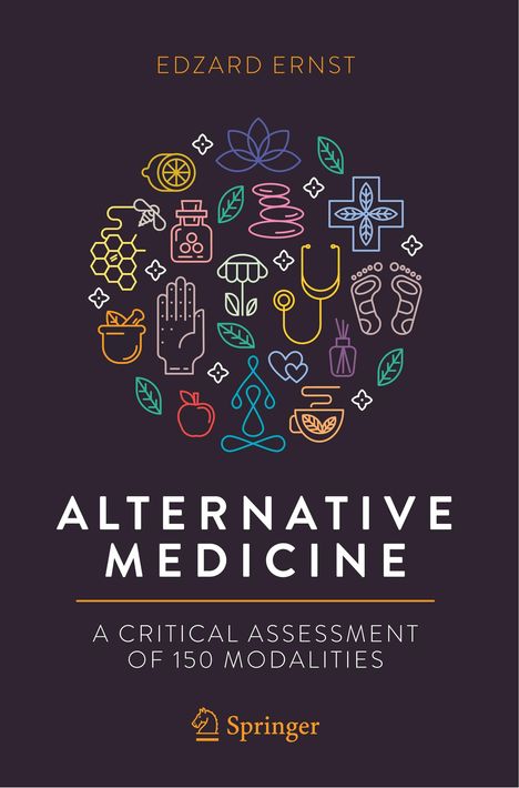 Edzard Ernst: Ernst, E: Alternative Medicine, Buch