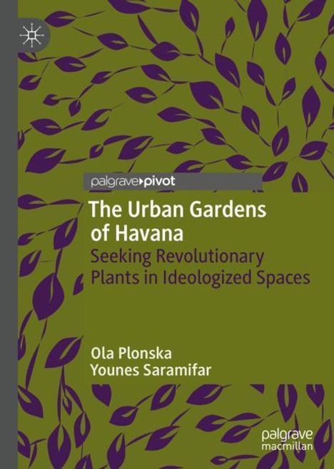 Younes Saramifar: The Urban Gardens of Havana, Buch