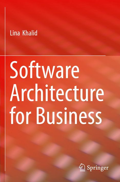 Lina Khalid: Software Architecture for Business, Buch