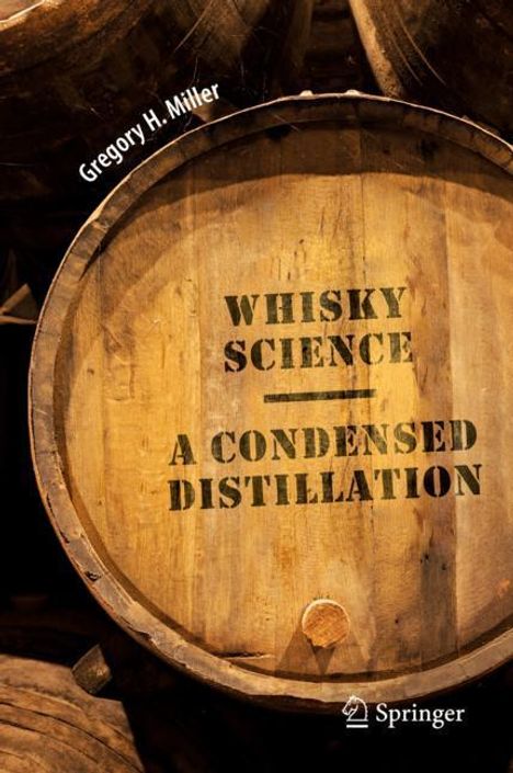 Gregory H. Miller: Whisky Science, Buch