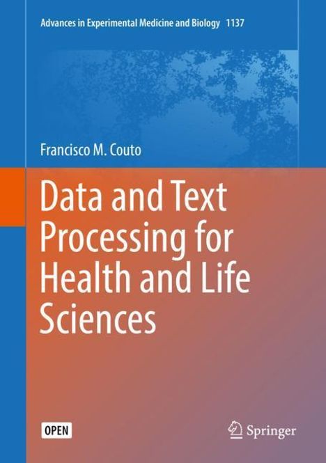 Francisco M. Couto: Data and Text Processing for Health and Life Sciences, Buch