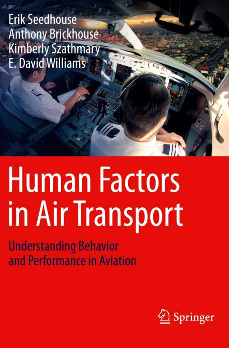 Erik Seedhouse: Human Factors in Air Transport, Buch