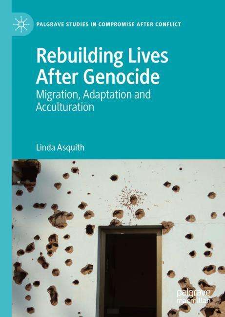 Linda Asquith: Rebuilding Lives After Genocide, Buch