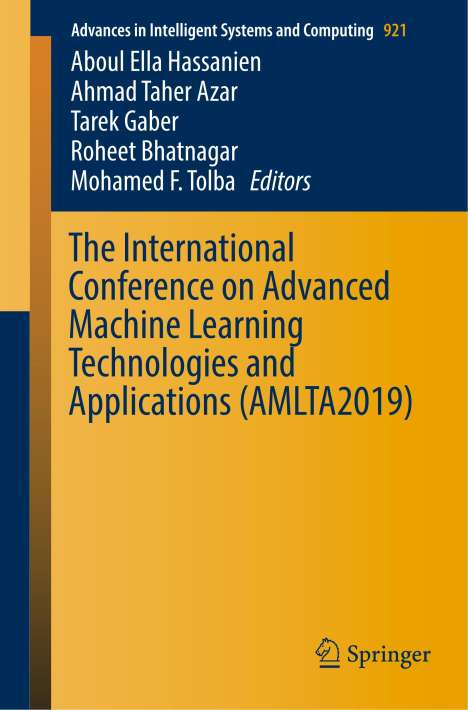 The International Conference on Advanced Machine Learning Technologies and Applications (AMLTA2019), Buch
