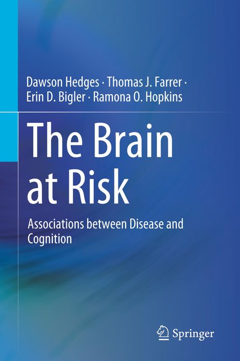Dawson Hedges: The Brain at Risk, Buch