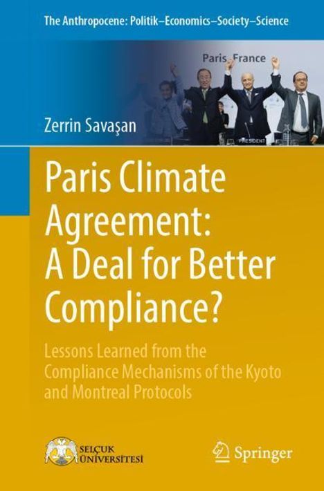 Zerrin Sava¿an: Paris Climate Agreement: A Deal for Better Compliance?, Buch