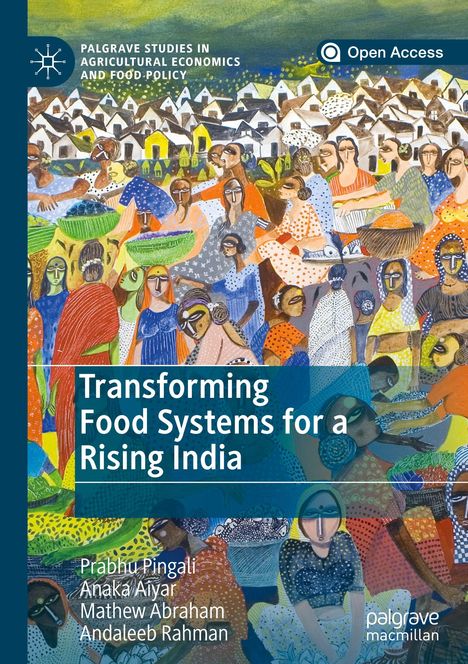 Prabhu Pingali: Transforming Food Systems for a Rising India, Buch