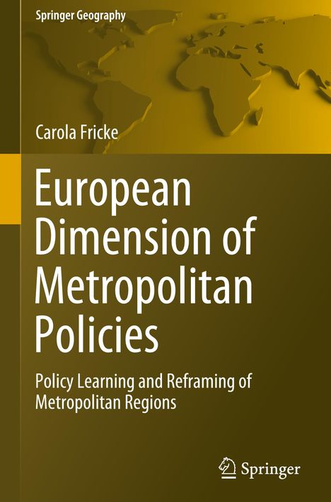 Carola Fricke: European Dimension of Metropolitan Policies, Buch