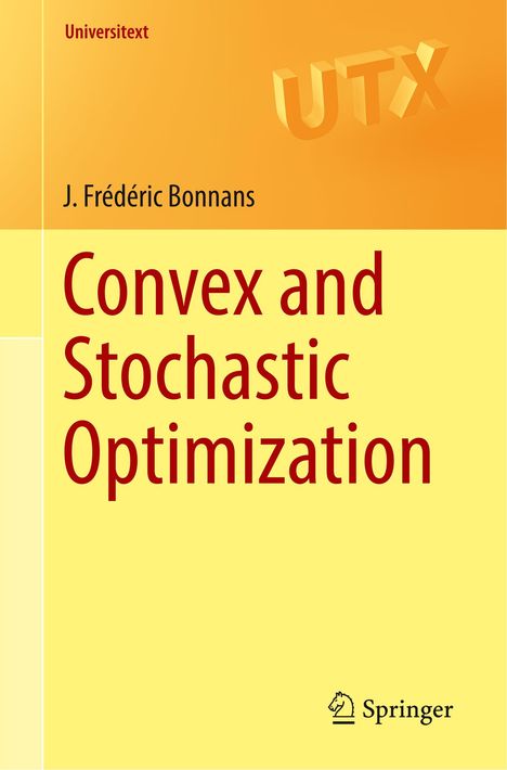 J. Frédéric Bonnans: Convex and Stochastic Optimization, Buch