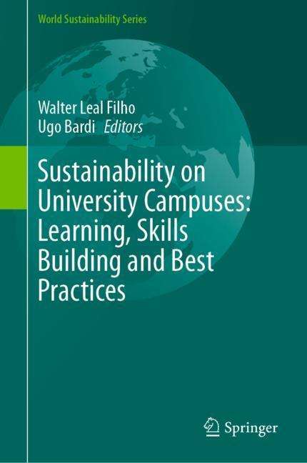 Sustainability on University Campuses: Learning, Skills Building and Best Practices, Buch