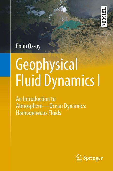 Emin Özsoy: Geophysical Fluid Dynamics I, Buch