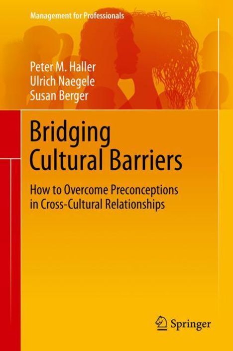 Peter M. Haller: Bridging Cultural Barriers, Buch