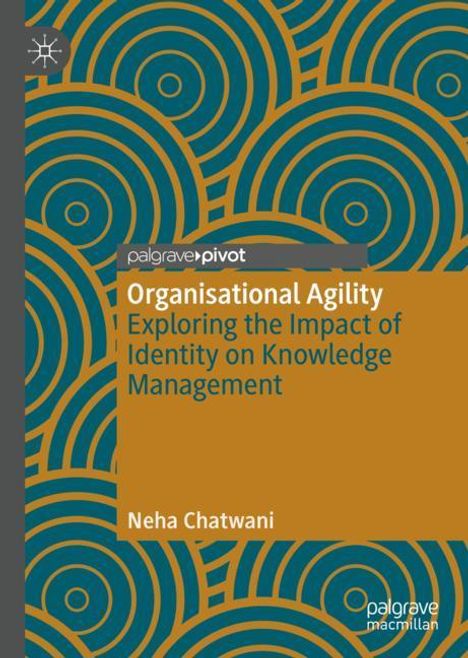 Neha Chatwani: Organisational Agility, Buch