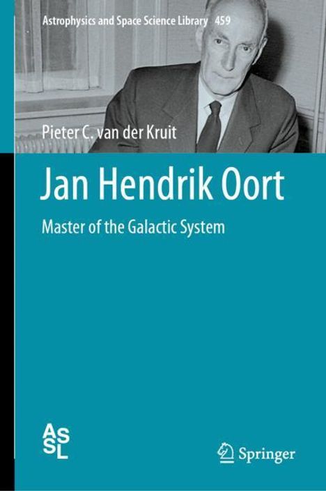 Pieter C. van der Kruit: Jan Hendrik Oort, Buch
