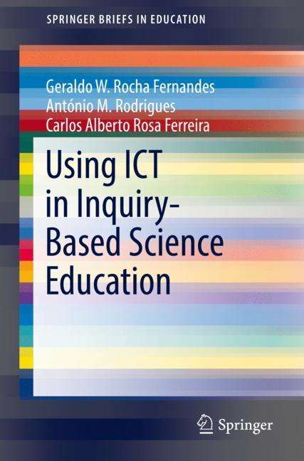 Geraldo W. Rocha Fernandes: Using ICT in Inquiry-Based Science Education, Buch