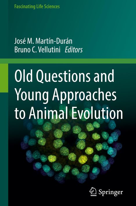 Old Questions and Young Approaches to Animal Evolution, Buch