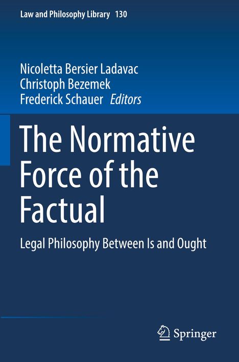 The Normative Force of the Factual, Buch