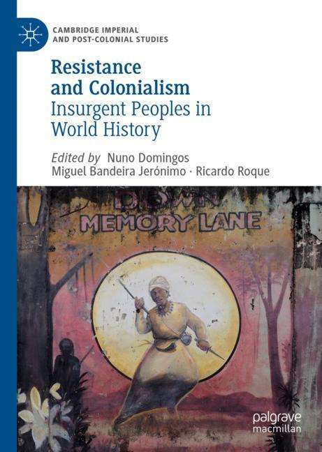 Resistance and Colonialism, Buch