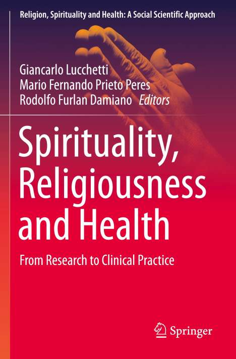 Spirituality, Religiousness and Health, Buch
