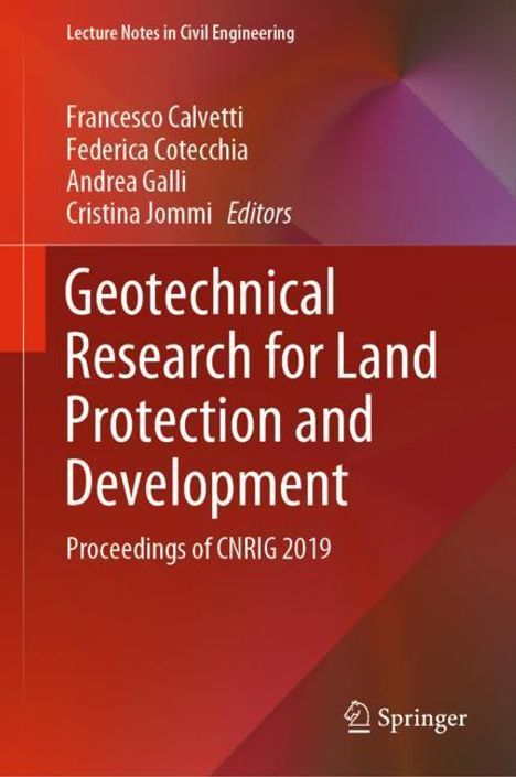 Geotechnical Research for Land Protection and Development, Buch