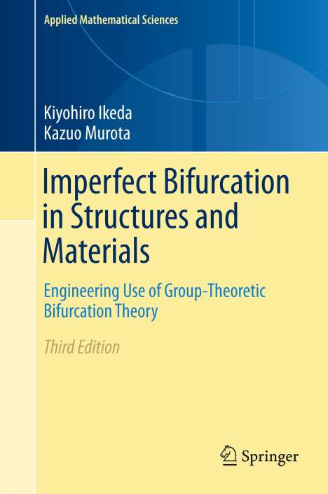 Kazuo Murota: Imperfect Bifurcation in Structures and Materials, Buch