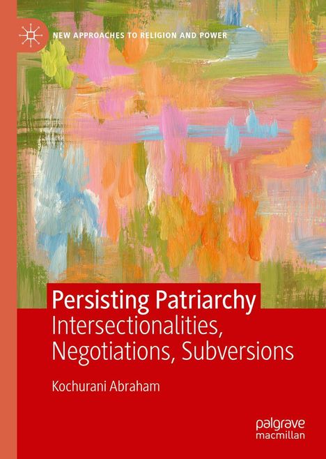 Kochurani Abraham: Persisting Patriarchy, Buch