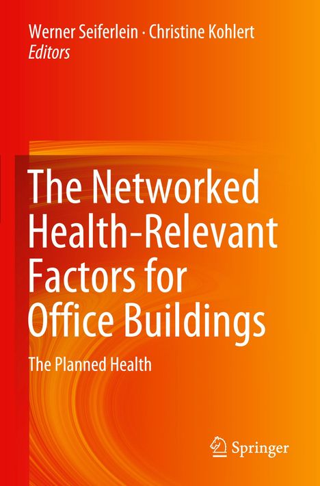 The Networked Health-Relevant Factors for Office Buildings, Buch