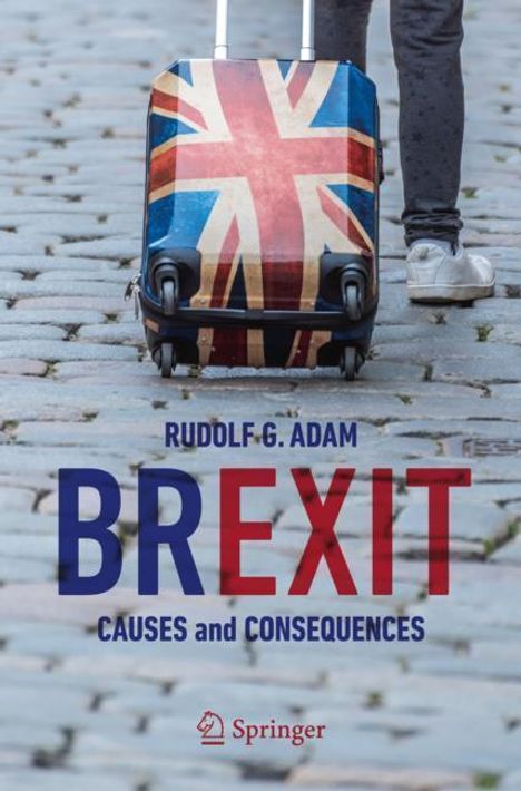 Rudolf G. Adam: Brexit, Buch