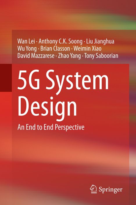 Brian Classon: Jianghua, L: 5G System Design, Buch