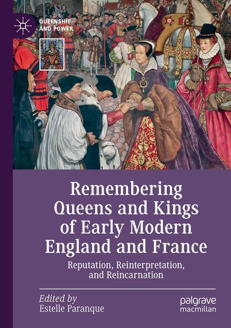 Remembering Queens and Kings of Early Modern England and France, Buch
