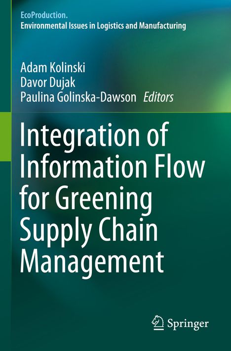 Integration of Information Flow for Greening Supply Chain Management, Buch