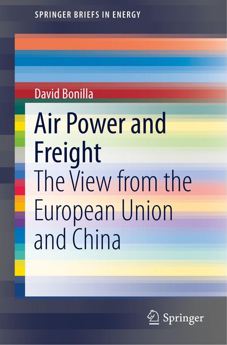 David Bonilla: Air Power and Freight, Buch