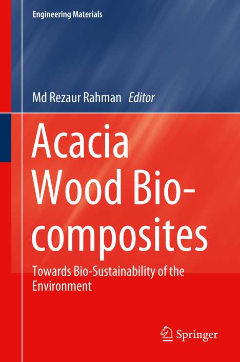 Acacia Wood Bio-composites, Buch