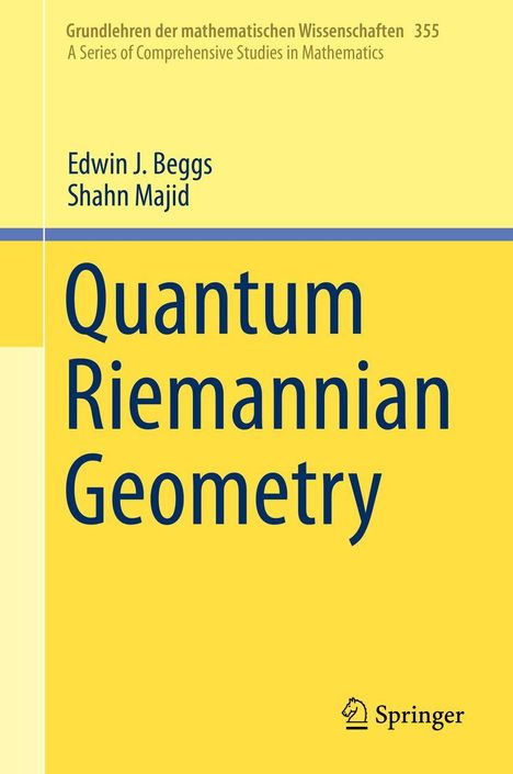 Shahn Majid: Quantum Riemannian Geometry, Buch