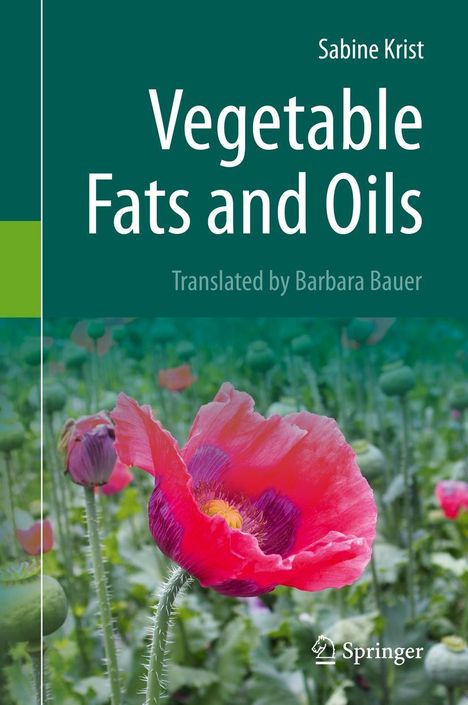 Sabine Krist: Vegetable Fats and Oils, Buch