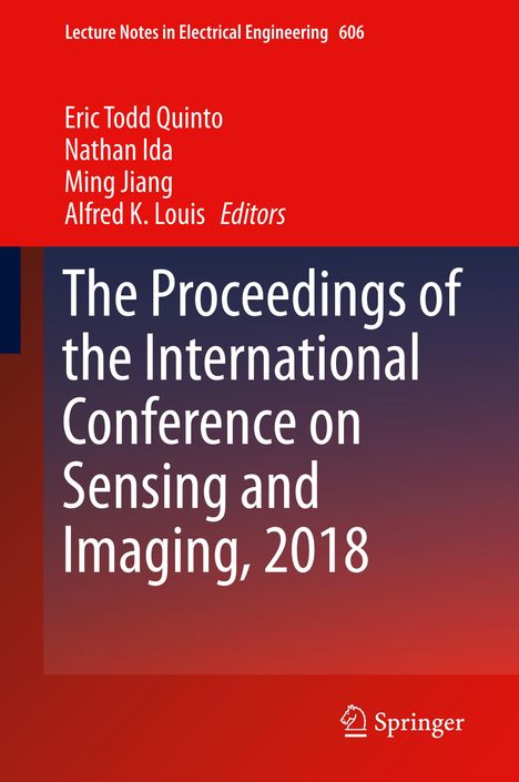 The Proceedings of the International Conference on Sensing and Imaging, 2018, Buch