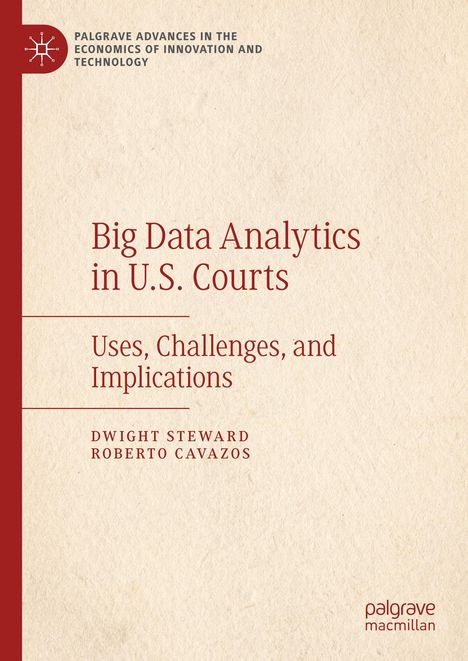 Roberto Cavazos: Big Data Analytics in U.S. Courts, Buch